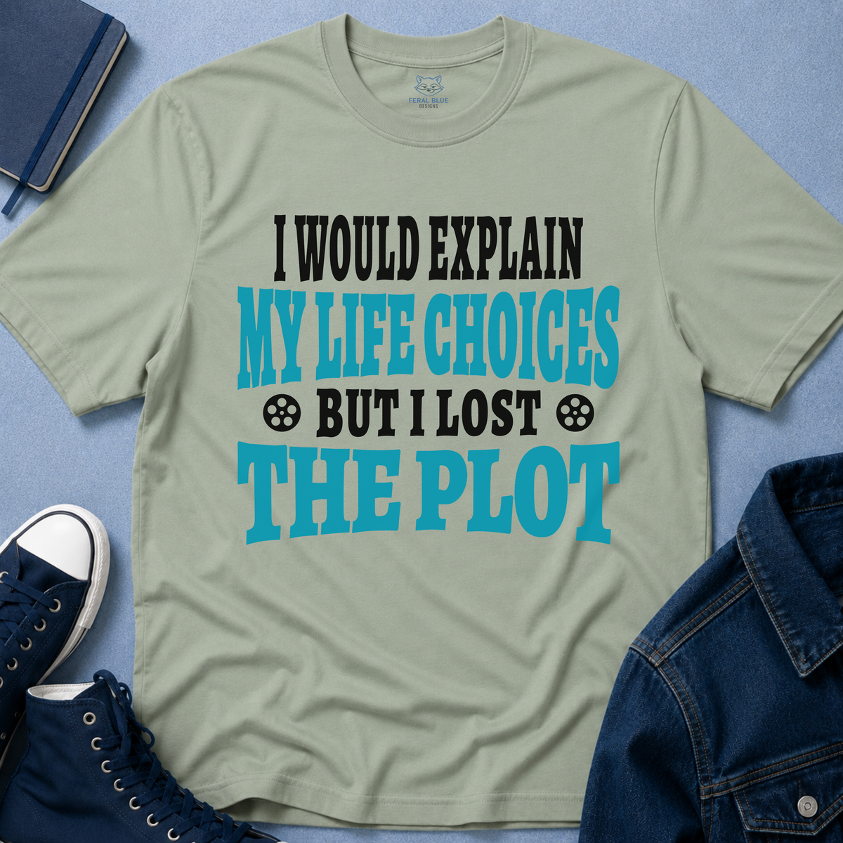 I Would Explain T-Shirt
