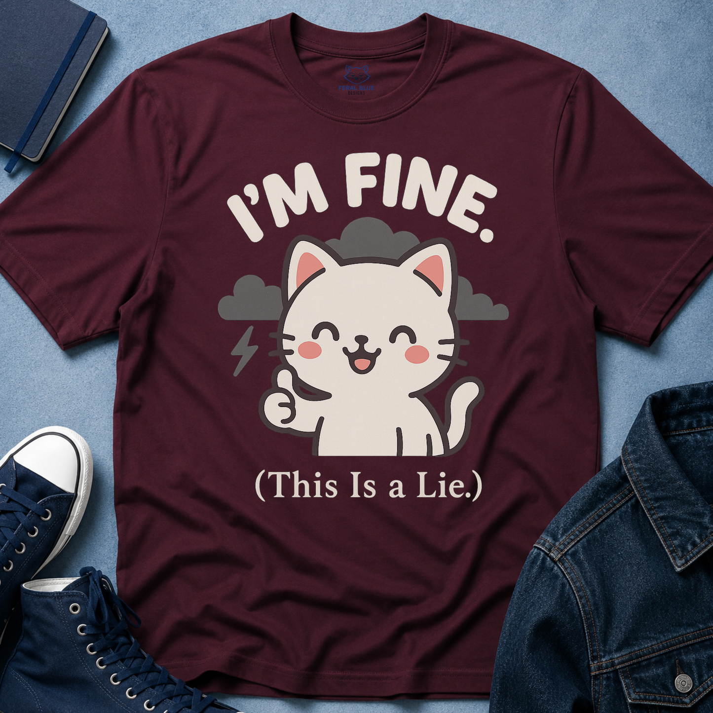I'm Fine This is a Lie T-Shirt