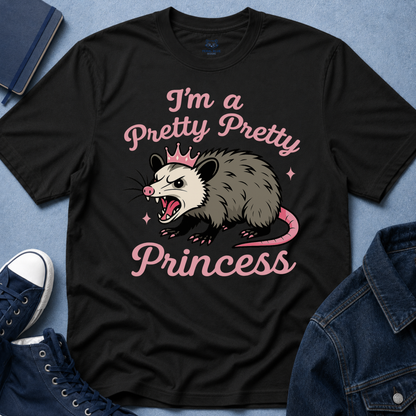 I'm a Pretty Pretty Princess T-Shirt