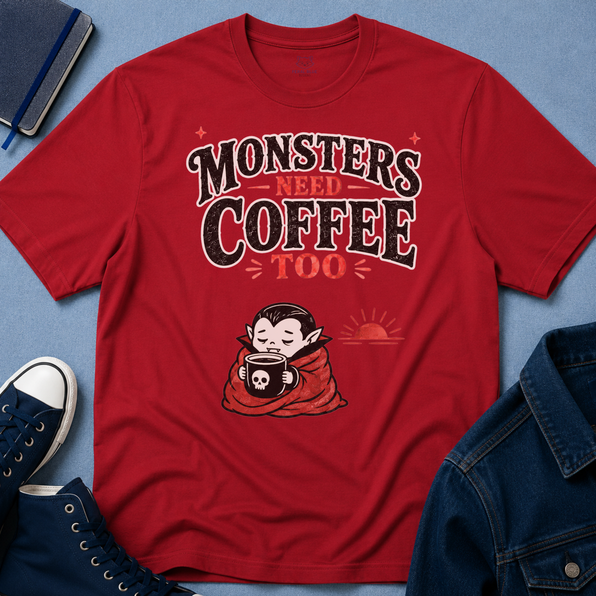 Monsters Need Coffee Too T-Shirt