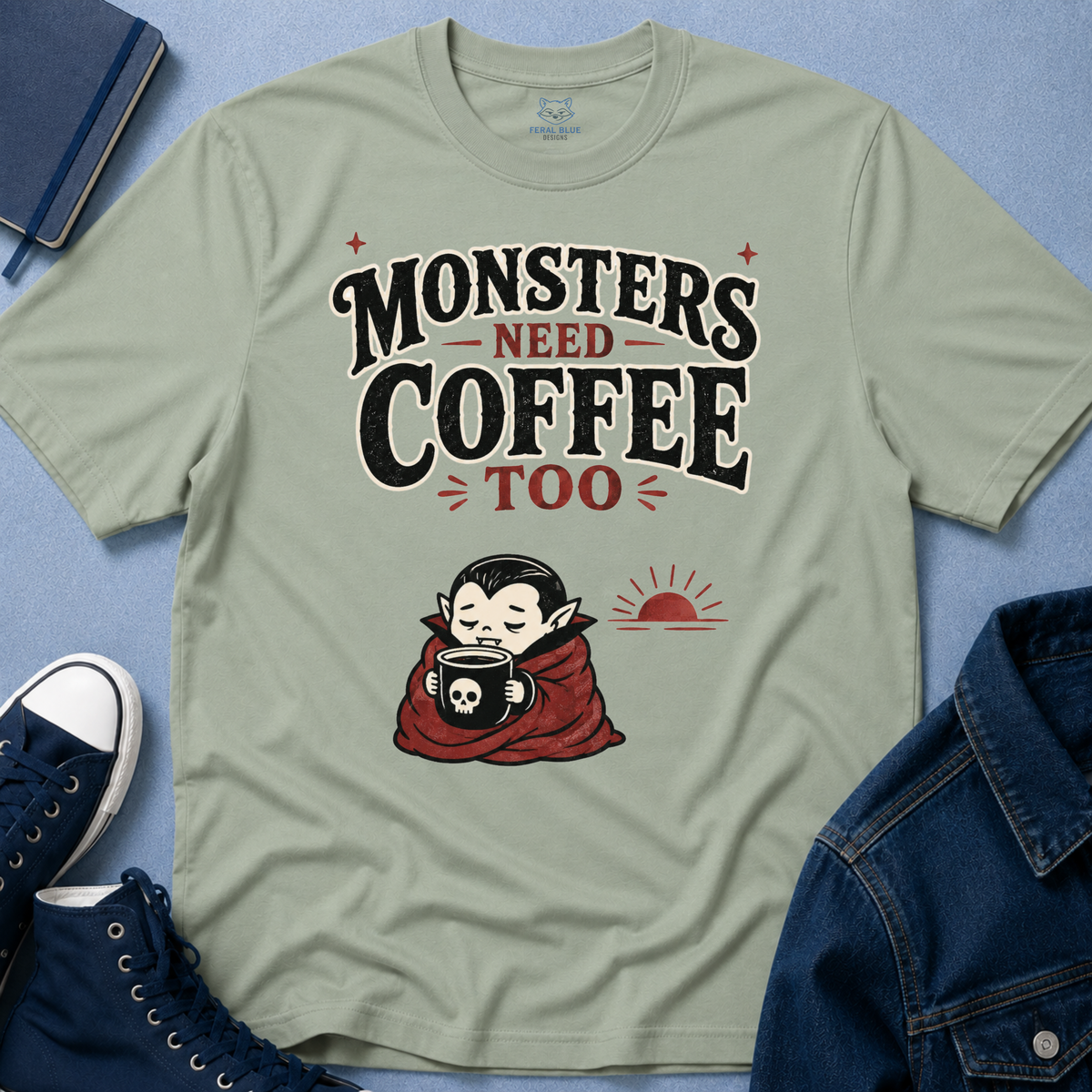 Monsters Need Coffee Too T-Shirt