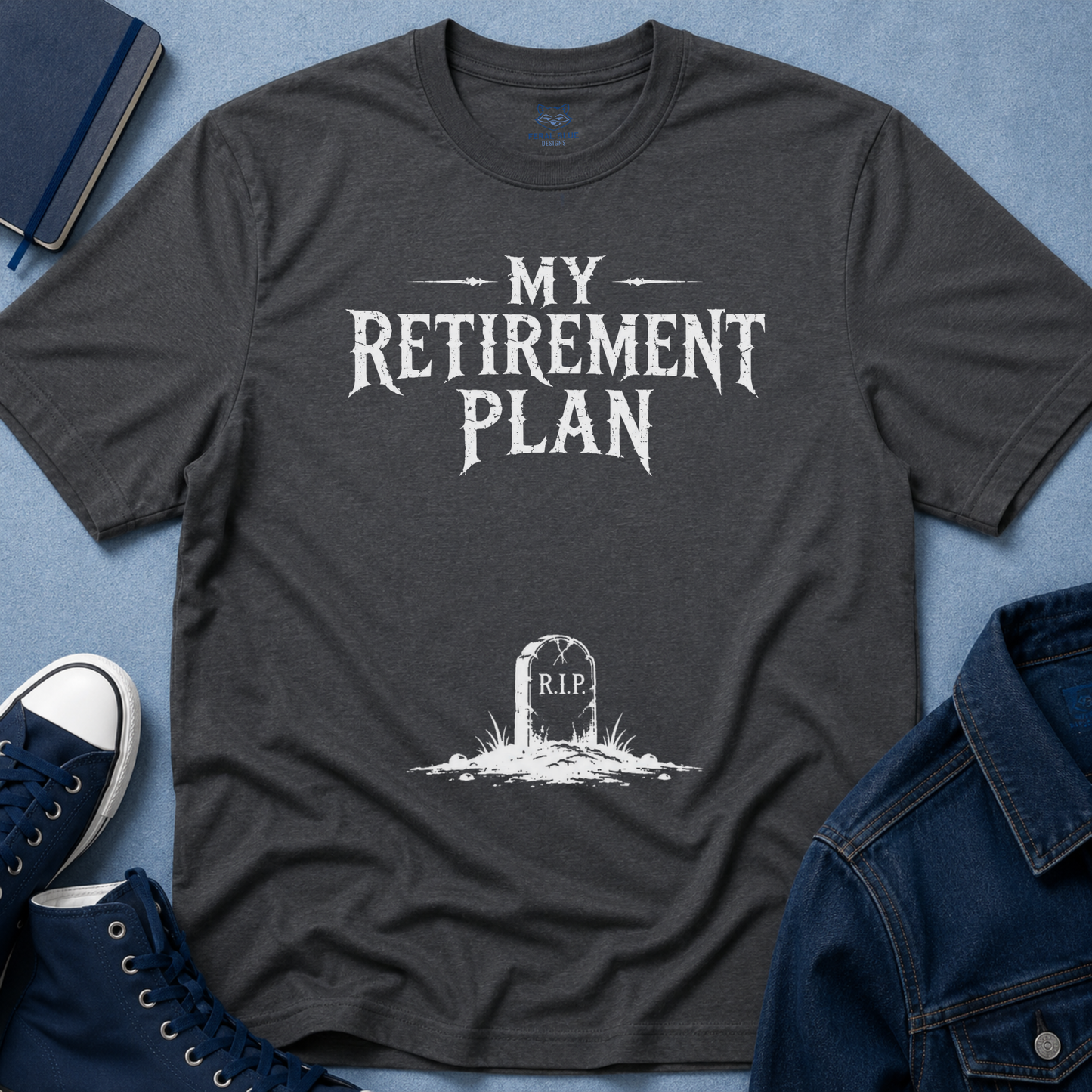 My Retirement Plan T-Shirt