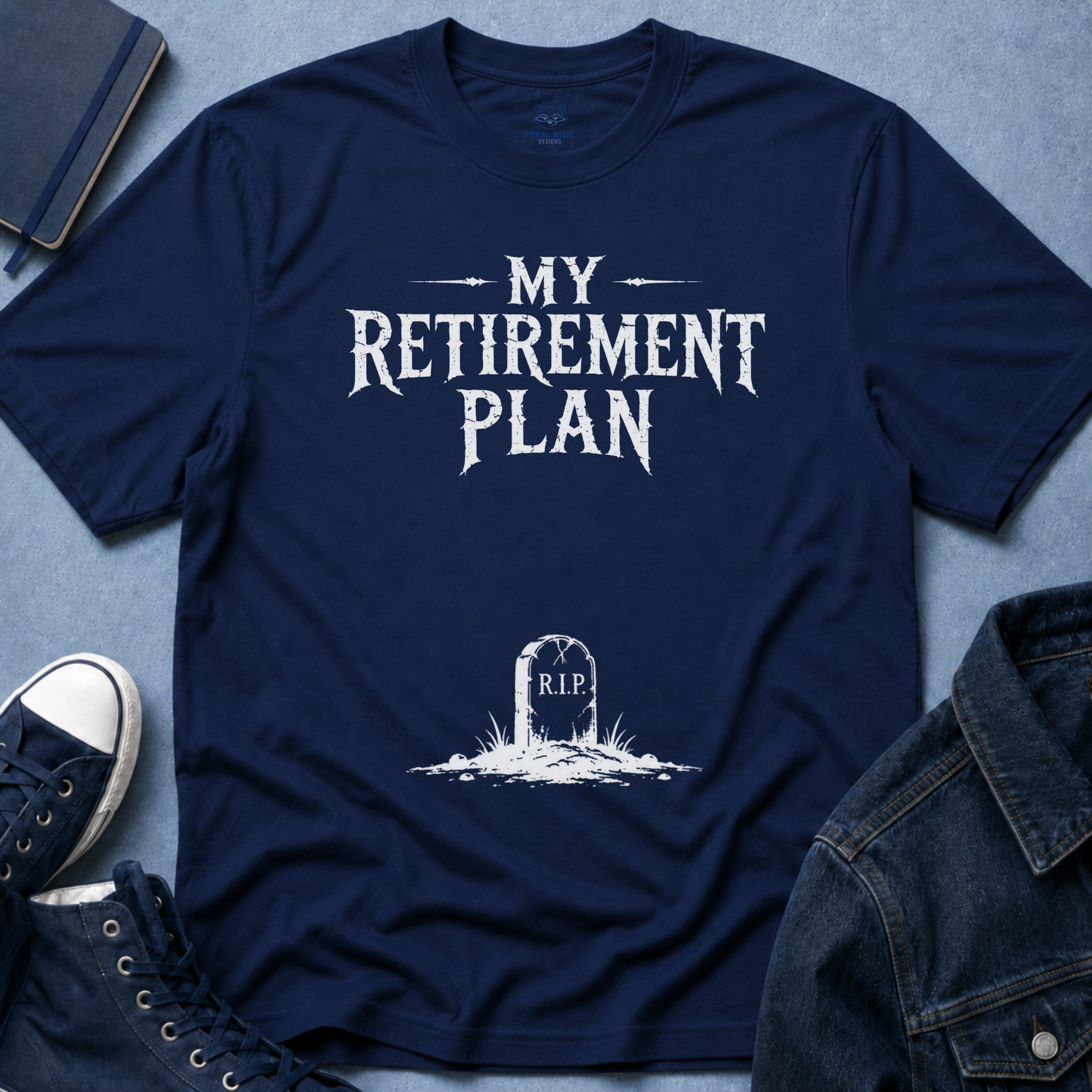 My Retirement Plan T-Shirt
