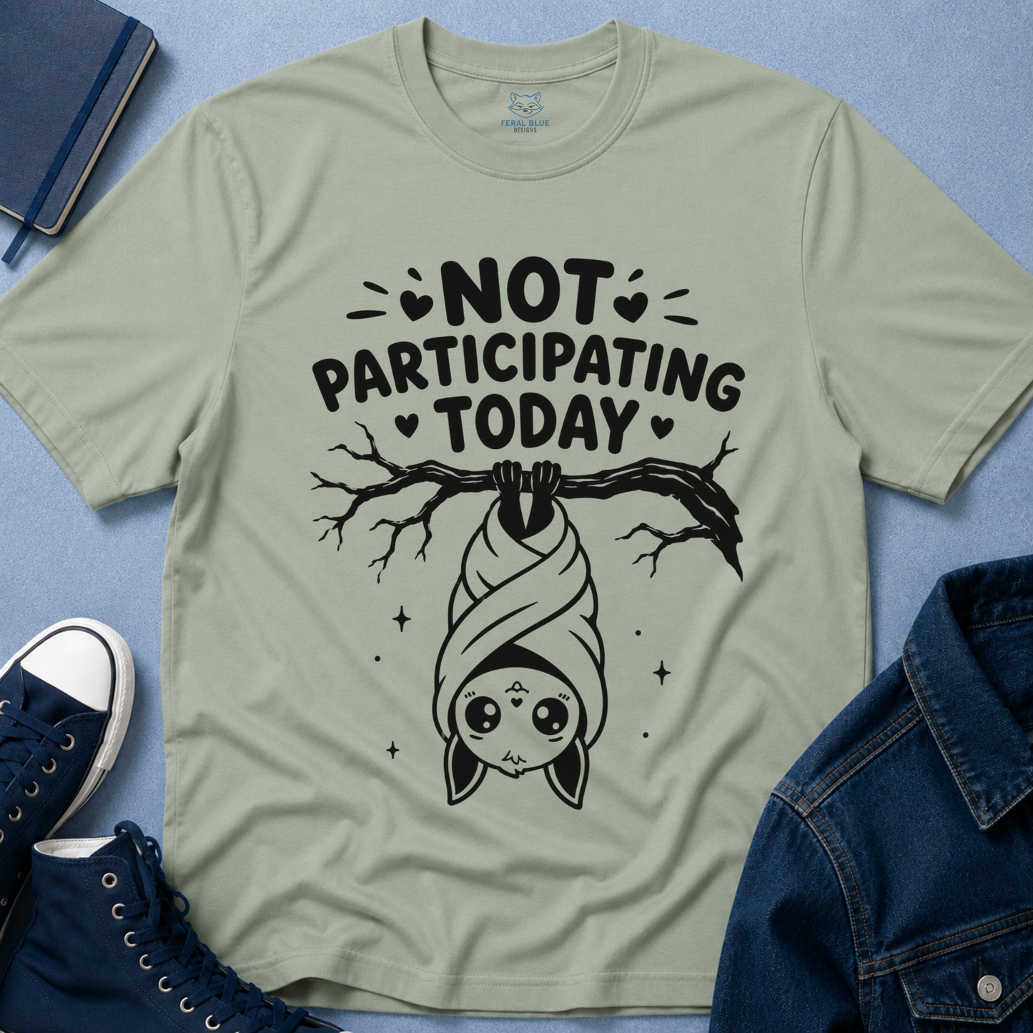 Not Participating Today T-Shirt