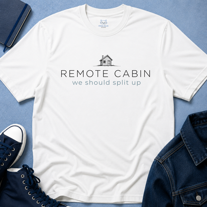 Remote Cabin T-Shirt