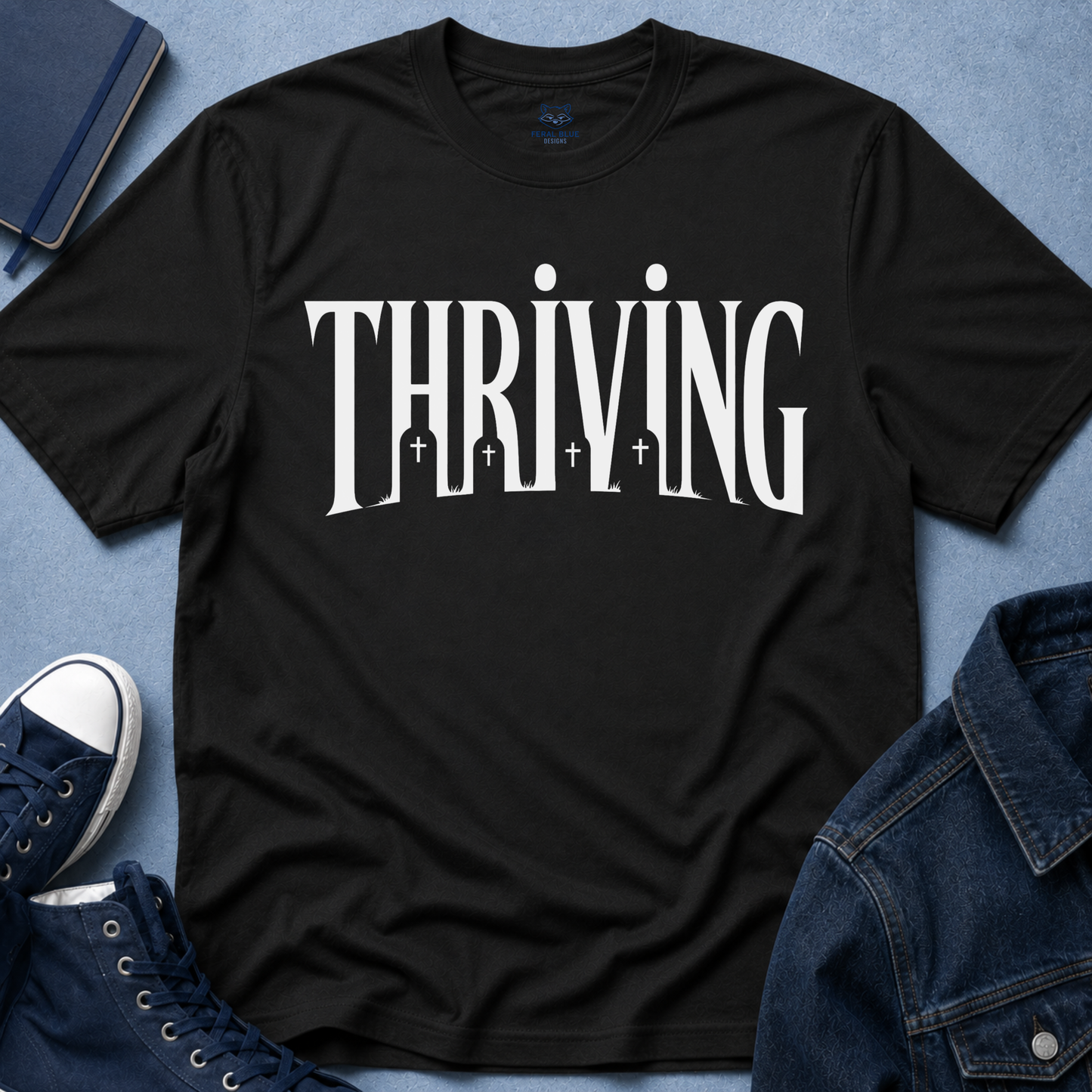 Thriving T-Shirt