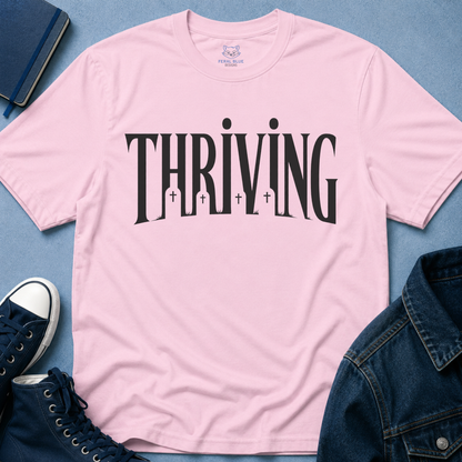 Thriving T-Shirt