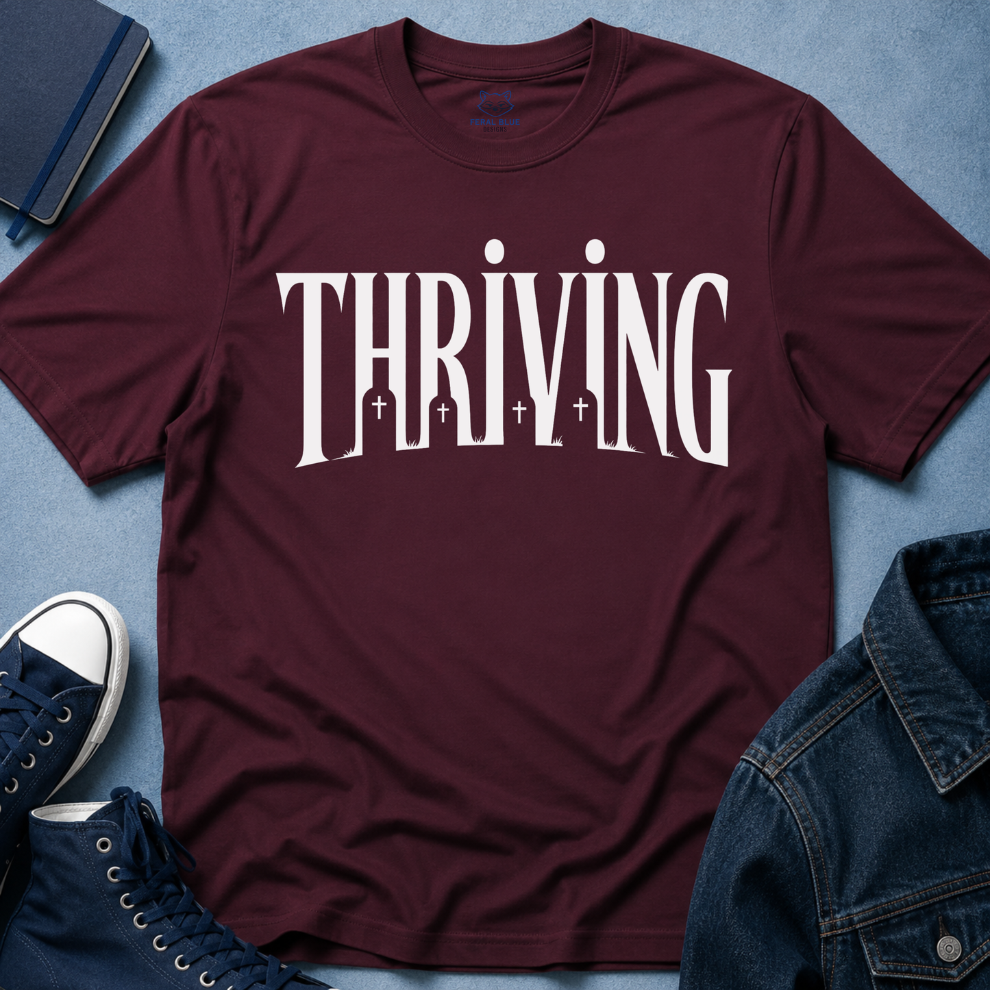 Thriving T-Shirt