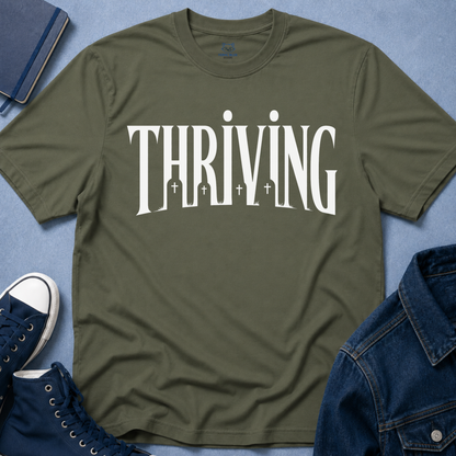 Thriving T-Shirt