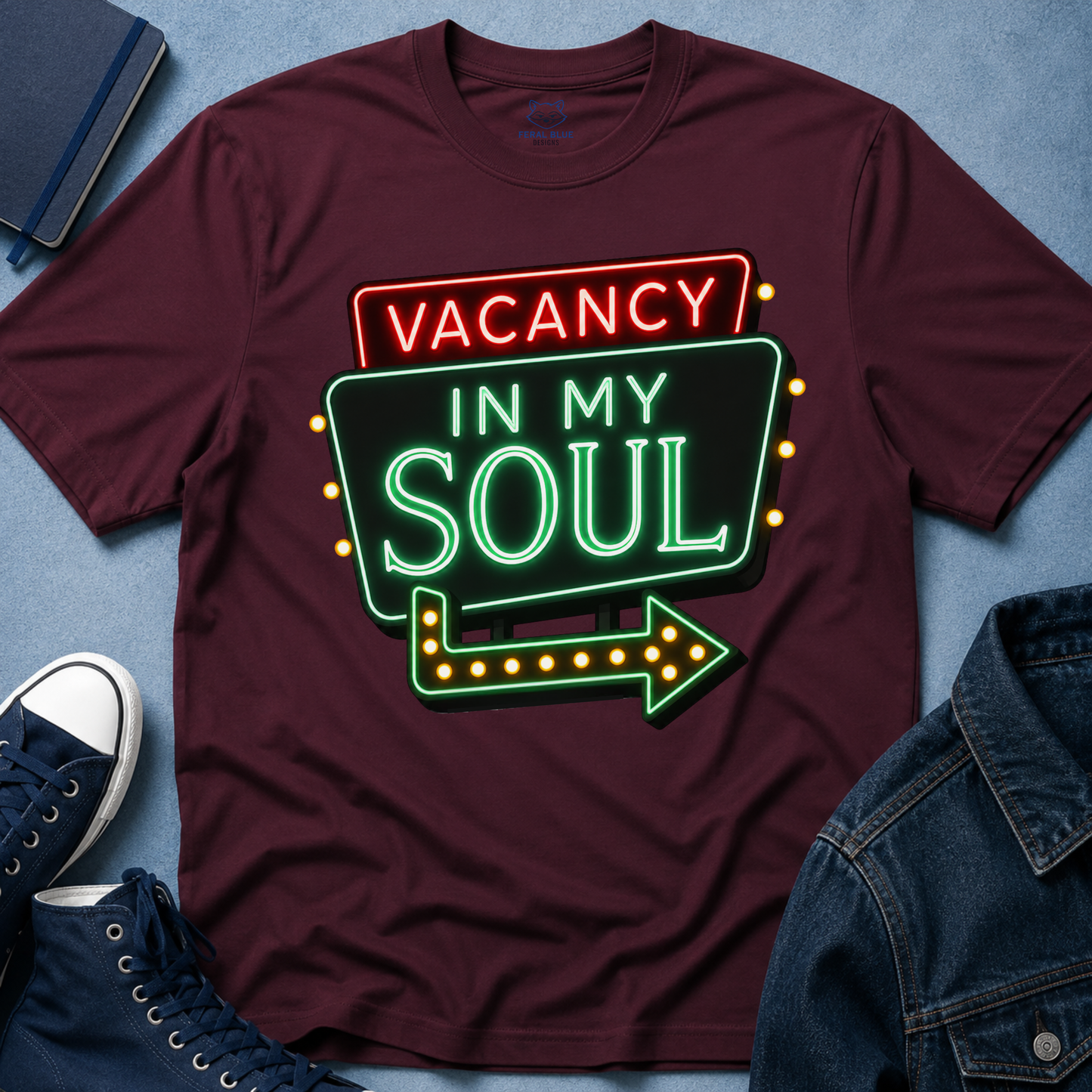 Vacancy in my Soul T-Shirt