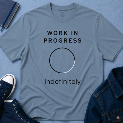 Work in Progress T-Shirt